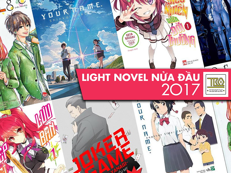 Tổng hợp những【LIGHT NOVEL】đã phát hành trong năm 2017 (Phần 1) (1)