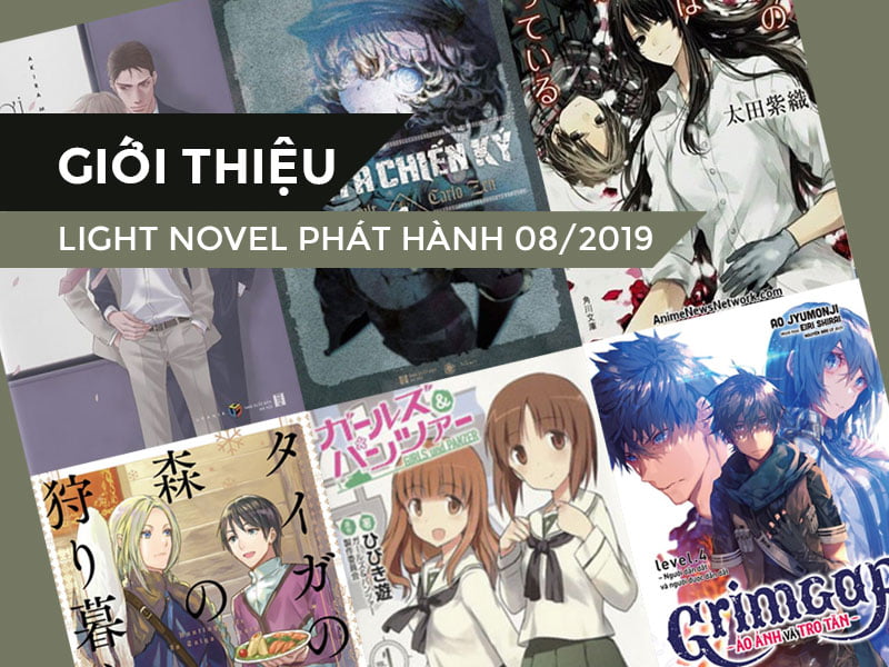 [Tin phát hành] Danh Sách Light Novel Mới Trong Tháng 08/2019 (Phần 1)