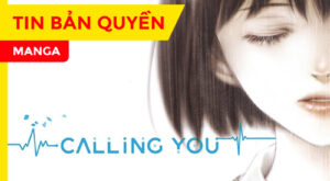 Tin-Ban-Quyen-Calling-You-Manga-Feature