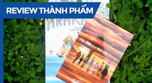 Review-Thanh-Pham-Ben-Duoi-Chan-Cau-Arakawa